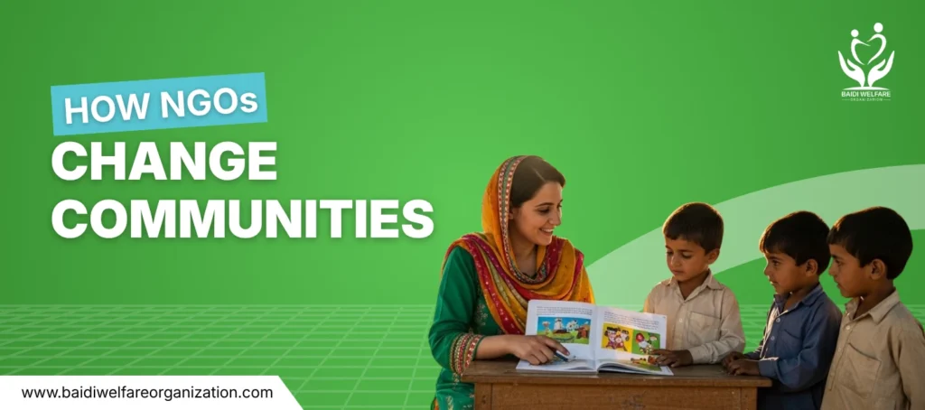 How NGOs Change Communities